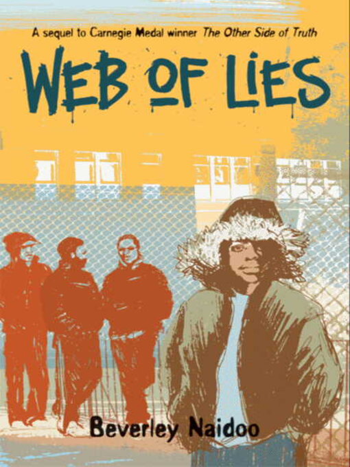 Title details for Web of Lies by Beverley Naidoo - Available